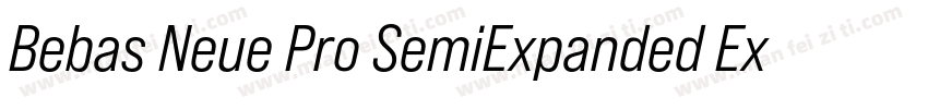 Bebas Neue Pro SemiExpanded ExtraBo字体转换